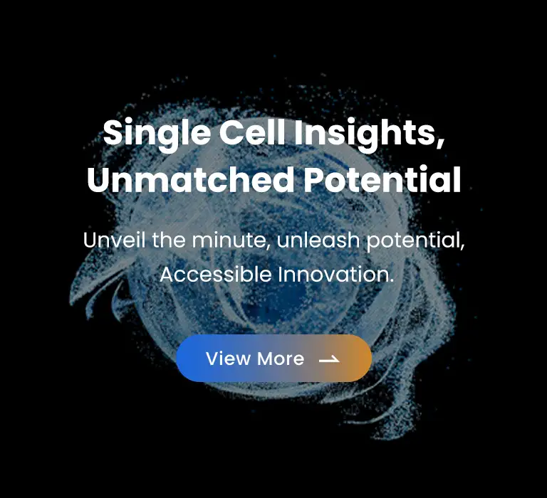 Single Cell Insights, Unmatched Potential.